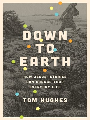 cover image of Down to Earth